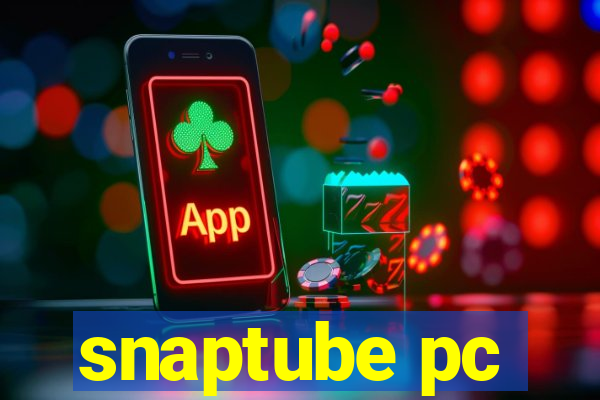 snaptube pc